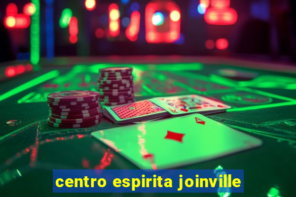 centro espirita joinville